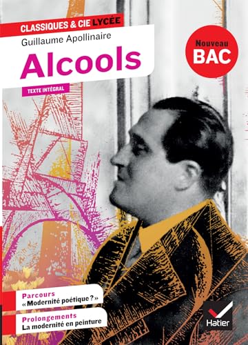 Alcools: suivi du parcours « Modernité poétique ? »