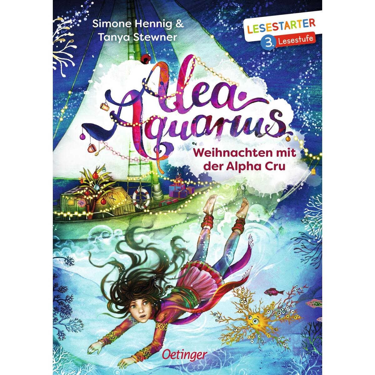 Alea Aquarius. Weihnachten mit der Alpha Cru Alea Aquarius. Weihnachten mit der Alpha Cru von Oetinger