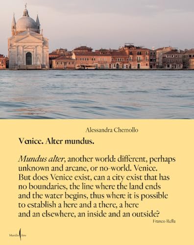 Alessandra Chemollo: Venice Alter Mundus (Grandi libri illustrati)