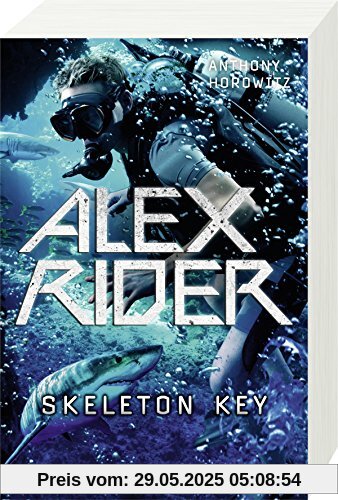 Alex Rider, Band 3: Skeleton Key Alex Rider, Band 3: Skeleton Key