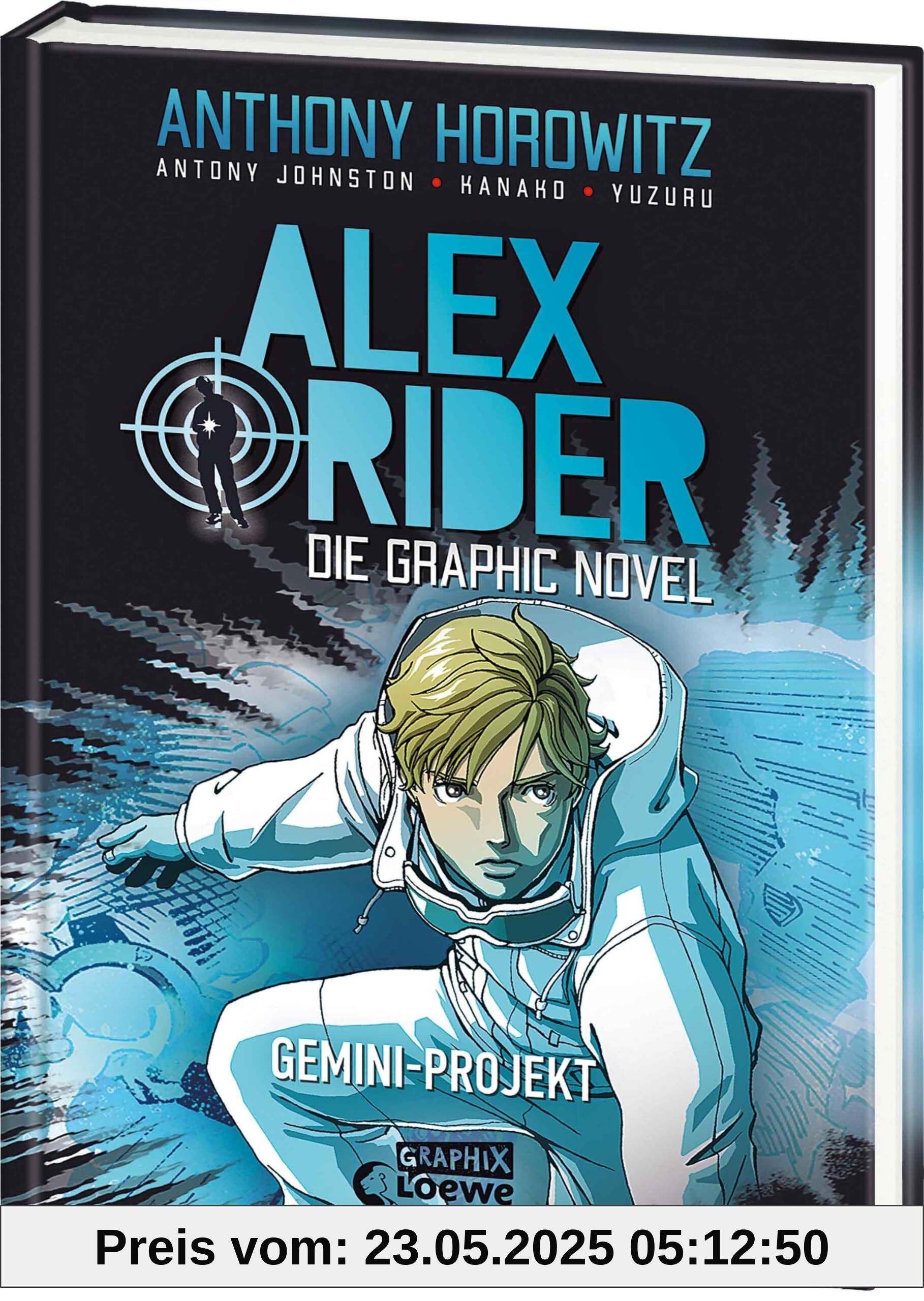 Alex Rider (Band 2) - Gemini-Projekt: Der Geheimagenten-Klassiker geht in die zweite Runde! - Die rasante Graphic Novel im Mangastil ab 12 Jahren