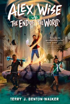 Alex Wise vs. the End of the World von Random House Children's Books