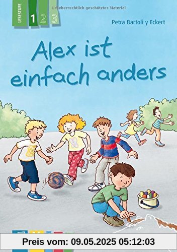 Alex ist einfach anders - Lesestufe 1 (KidS - Klassenlektüre in drei Stufen)