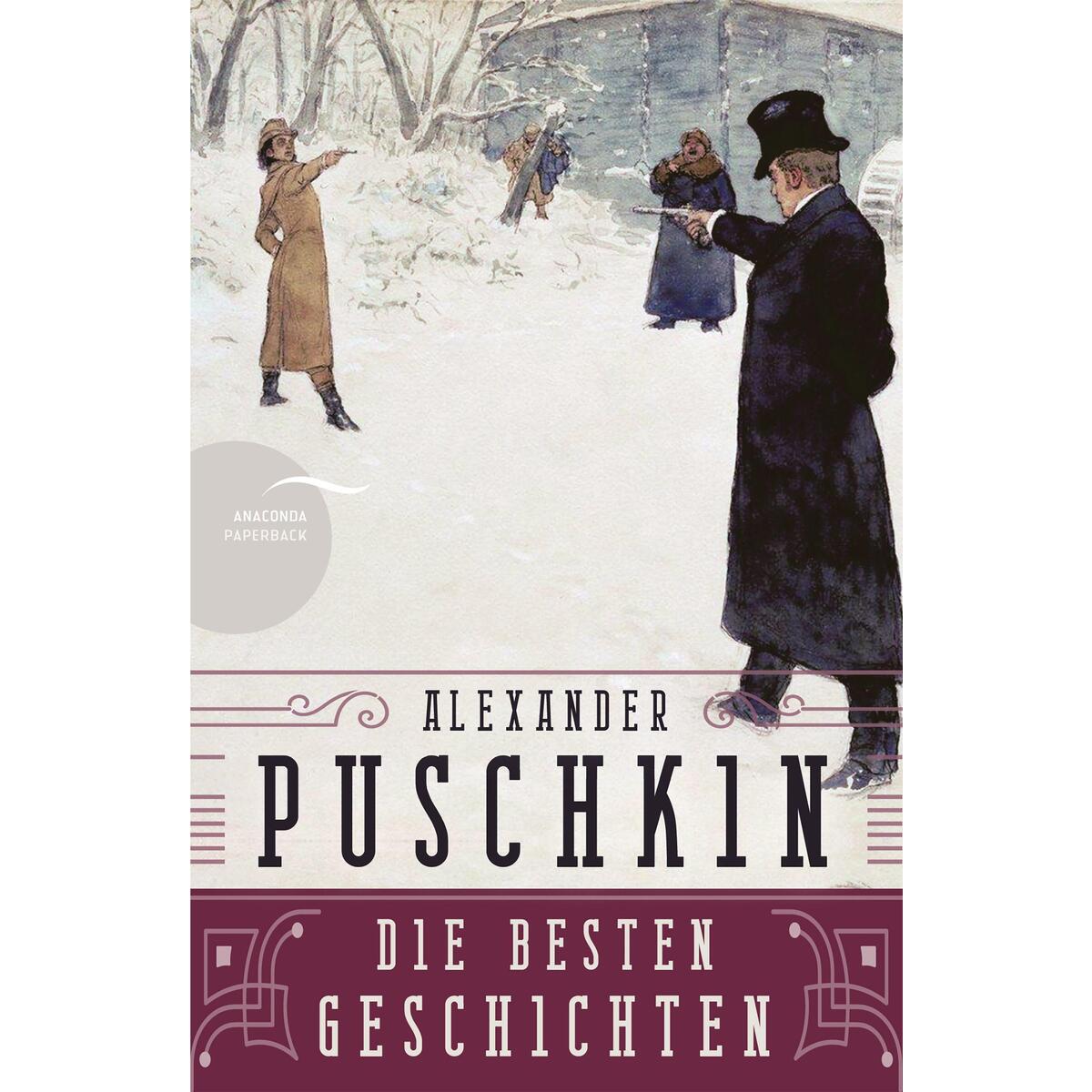 Alexander Puschkin - Die besten Geschichten von Anaconda Verlag