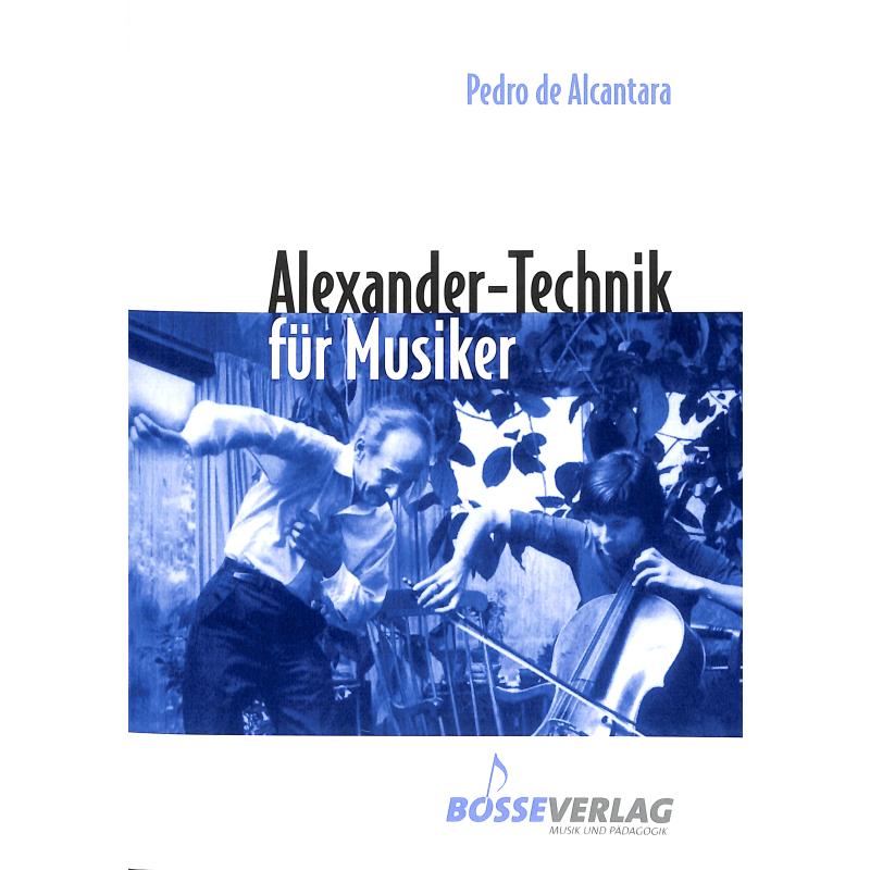 Alexander Technik für Musiker