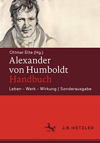 Alexander von Humboldt-Handbuch: Leben – Werk – Wirkung | Sonderausgabe von J.B. Metzler