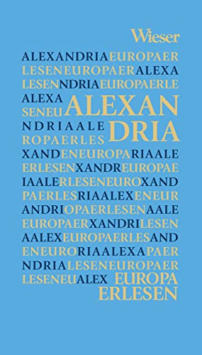 Alexandria (Europa Erlesen) von Wieser Verlag