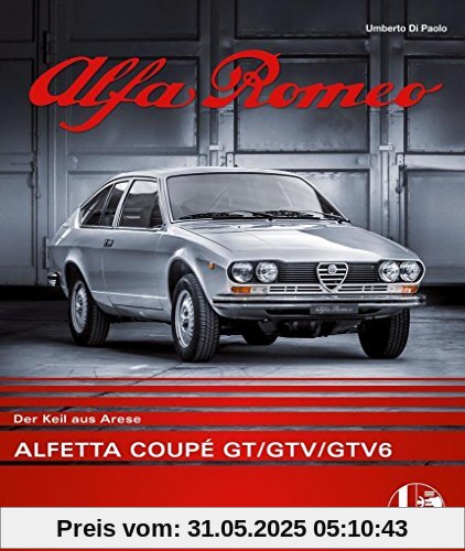 Alfa Romeo Alfetta Coupé GT/GTV: Der Keil aus Arese