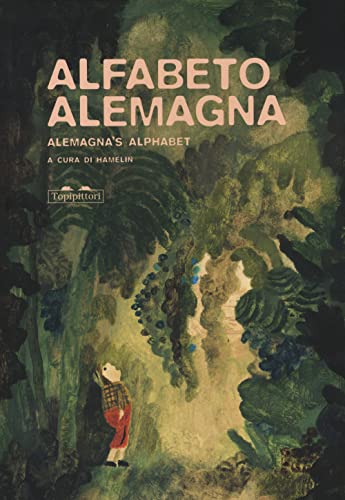 Alfabeto Alemagna-Alemagna's alphabet. Ediz. a colori (I topi saggi) von TopiPittori