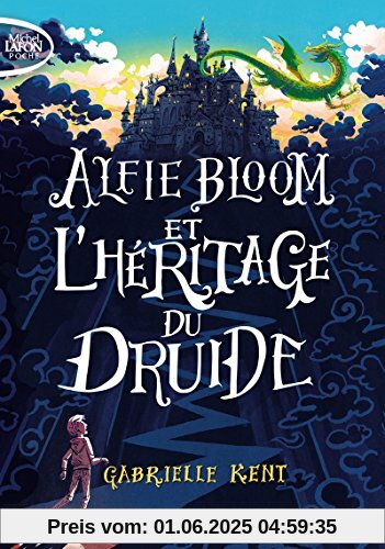 Alfie Bloom, Tome 1 : Alfie Bloom et l'héritage du druide