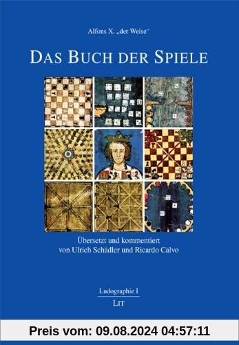 Alfons X. "der Weise": Das Buch der Spiele