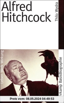 Alfred Hitchcock: Leben, Werk, Wirkung