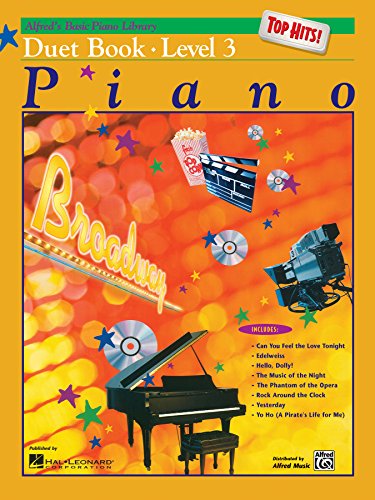 Alfred's Basic Piano Course Top Hits! Duet Book, Bk 3 (Alfred's Basic Piano Library, Top Hits!, Level 3)
