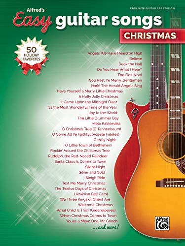 Alfred's Easy Guitar Songs: Christmas: 50 Christmas Classics: Easy Hits Guitar Tab Edition