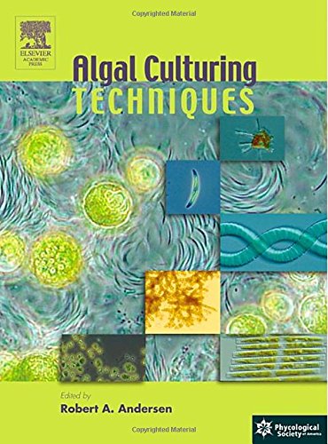 Algal Culturing Techniques: Phycological Spciety of America