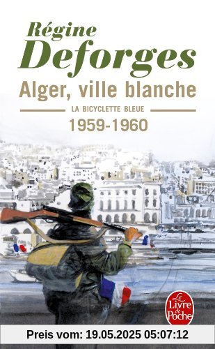 Alger, ville blanche (Ldp Litterature)