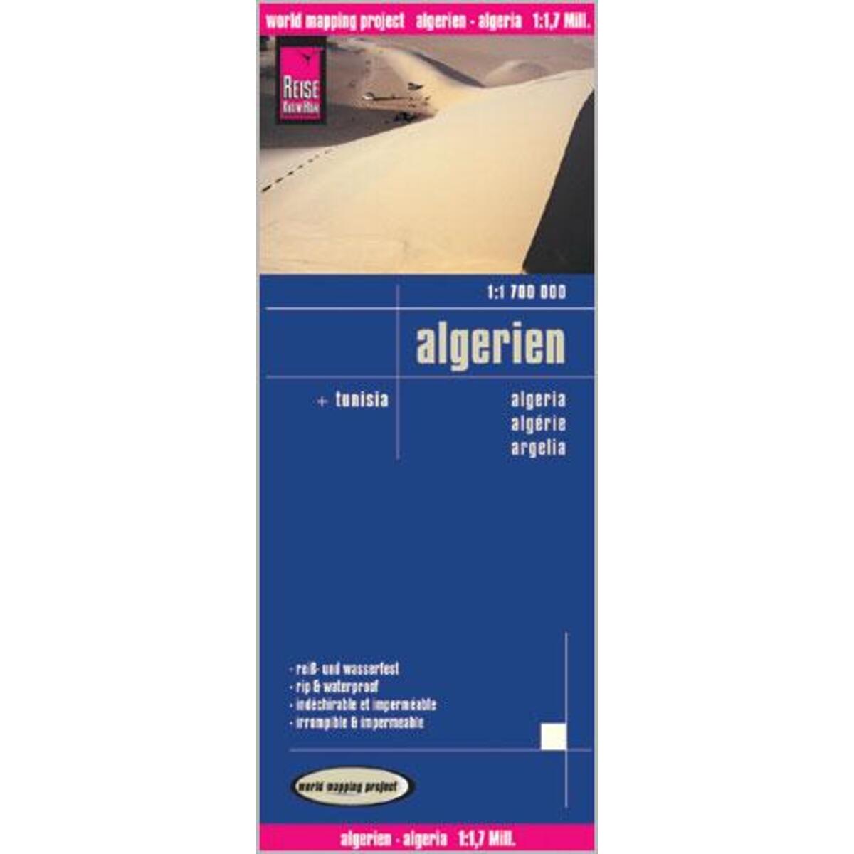 Algerien, Tunesien 1 :1 700 000 Algerien, Tunesien 1 :1 700 000 von Reise Know-How Rump GmbH