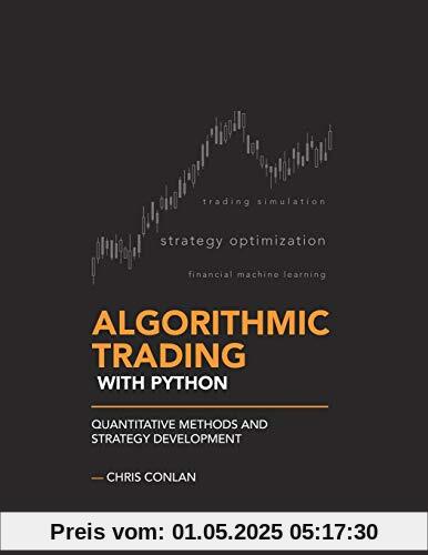 Algorithmic Trading with Python: Quantitative Methods and Strategy Development