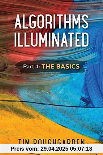 Algorithms Illuminated: Part 1: The Basics