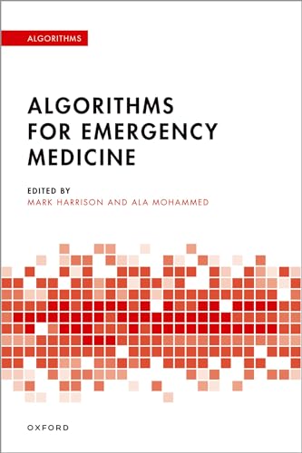 Algorithms for Emergency Medicine von Oxford University Press