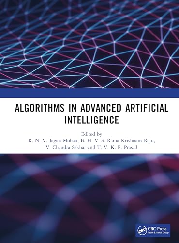 Algorithms in Advanced Artificial Intelligence von CRC Press