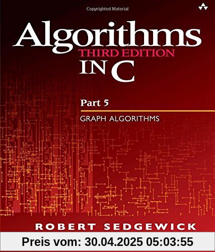Algorithms in C, Part 5: Graph Algorithms (3rd Edition) (Pt.5)