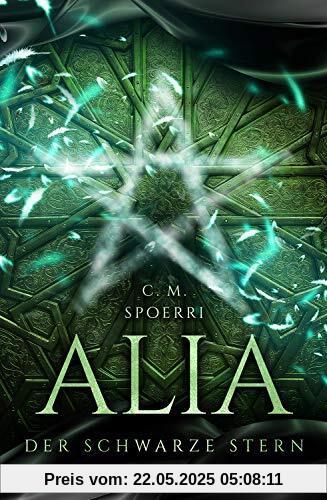Alia (Band 2): Der schwarze Stern