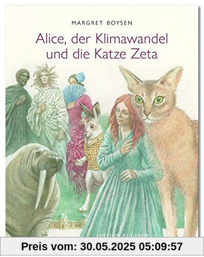 Alice, der Klimawandel und die Katze Zeta
