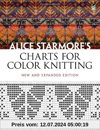 Alice Starmore's Charts for Color Knitting (Dover Knitting, Crochet, Tatting, Lace)