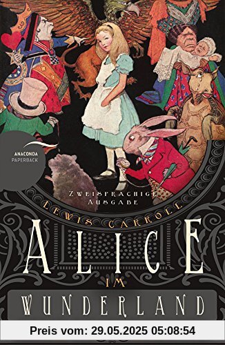 Alice im Wunderland / Alice in Wonderland (Zweisprachige Ausgabe)