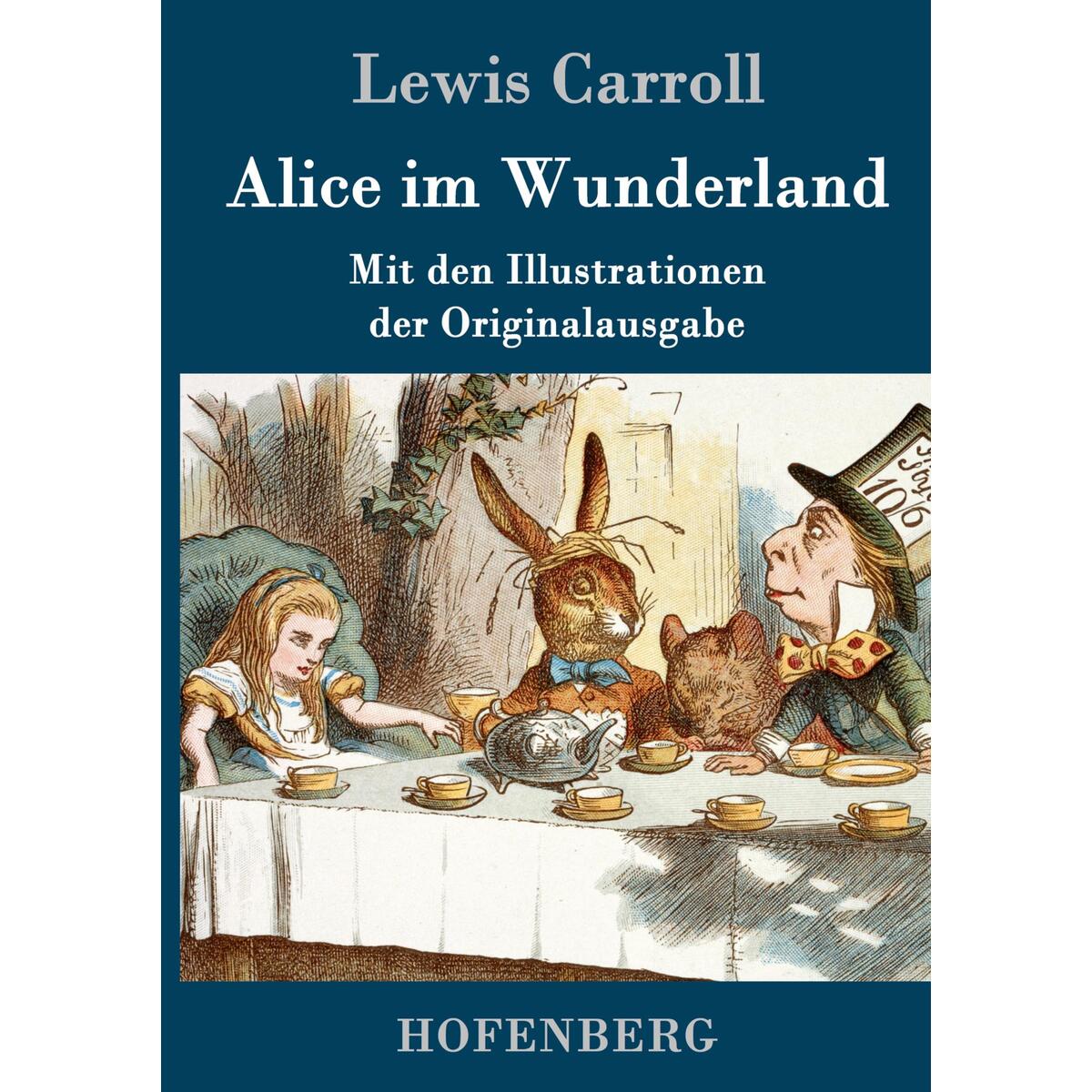 Alice im Wunderland von Hofenberg