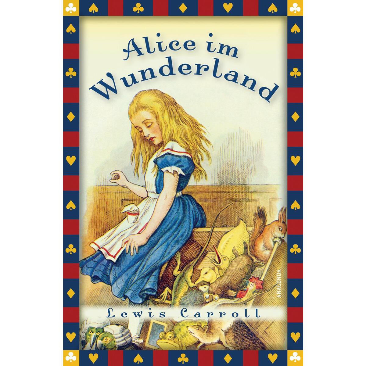 Alice im Wunderland Alice im Wunderland von Anaconda Verlag