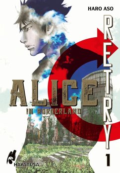 Alice in Borderland - Retry / Alice in Borderland - Retry Bd.1 von Carlsen / Hayabusa