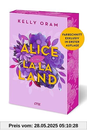 Alice in La La Land: Neues aus dem Cinder & Ella-Universum: Eine Fake Dating-Romance mitten in Hollywood Alice in La La Land: Neues aus dem Cinder & Ella-Universum: Eine Fake Dating-Romance mitten in Hollywood
