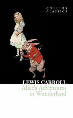 Alice's Adventures in Wonderland von HarperCollins UK / William Collins