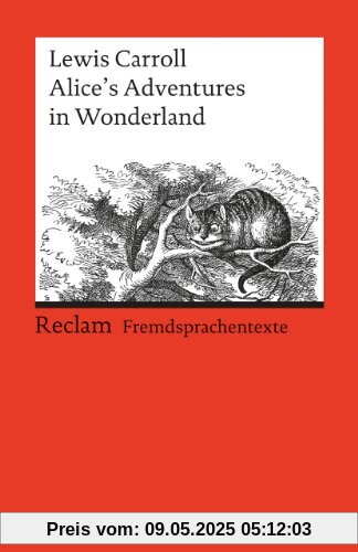 Alice's Adventures in Wonderland: (Fremdsprachentexte)