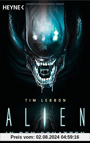 Alien - In den Schatten: Roman