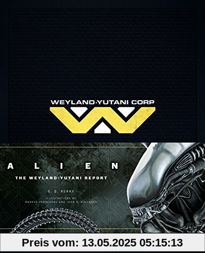 Alien: The Weyland Yutani Report