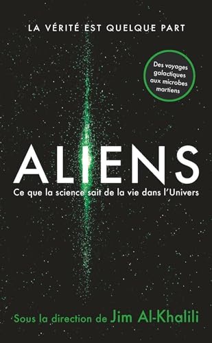 Aliens: Ce que la science sait de la vie de l'Univers von QUANTO