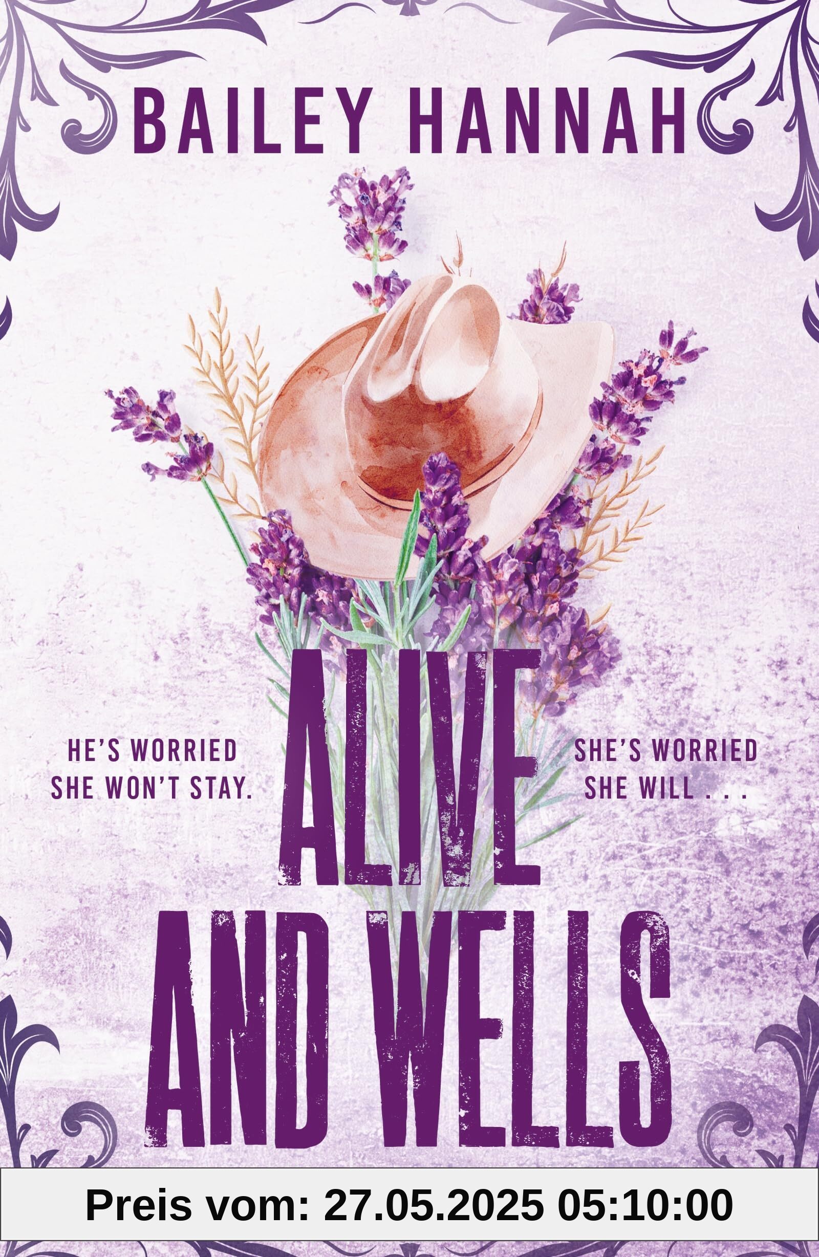 Alive and Wells: The must-read, small-town spicy cowboy romance that will have you LASSOED Alive and Wells: The must-read, small-town spicy cowboy romance that will have you LASSOED