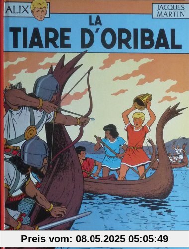 Alix, tome 4 : La Tiare d'Oribal