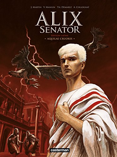 Alix senator, Tome 1 : Aquilae Cruoris von Casterman