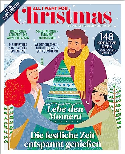 All I want for Christmas: Das Weihnachts-Magazin All I want for Christmas: Das Weihnachts-Magazin von Hamburger Abendblatt