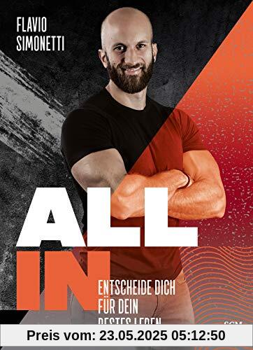 All In: Entscheide dich für dein bestes Leben