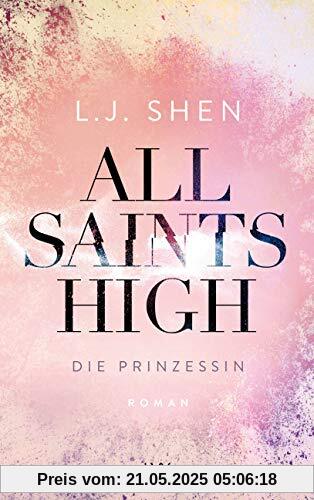 All Saints High - Die Prinzessin