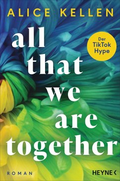 All That We Are Together / Let It Be Bd.2 von Heyne