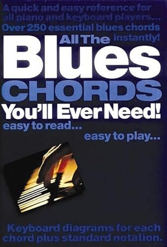 All the Blues Chords You'll Ever Need!
