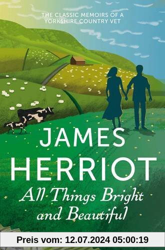 All Things Bright and Beautiful (James Herriot 2)