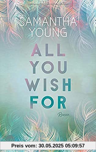 All You Wish For All You Wish For