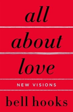All about Love: New Visions von HarperCollins US